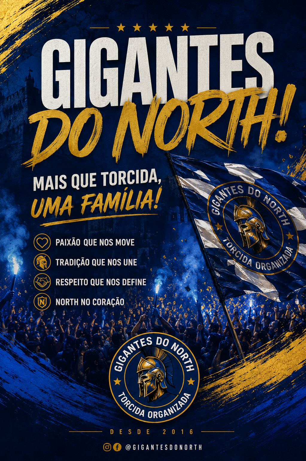 Bandeirão da Gigantes do North na arquibancada